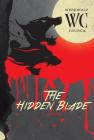 The Hidden Blade #2 (Werewolf Council) By J. Manoa Cover Image