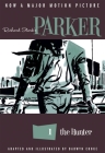 Richard Stark's Parker: The Hunter By Richard Stark, Darwyn Cooke, Darwyn Cooke (Illustrator) Cover Image