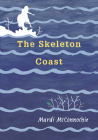 The Skeleton Coast By Mardi McConnochie Cover Image