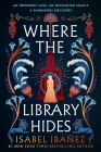 Where the Library Hides: A Novel (Secrets of the Nile #2) Cover Image