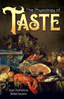 The Physiology of Taste By Jean Anthelme Brillat-Savarin Cover Image