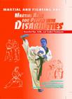 Martial Arts for People with Disabilities (Martial and Fighting Arts) Cover Image