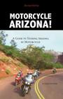 Motorcycle Arizona By Frank del Monte Cover Image