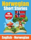 Short Stories in Norwegian English and Norwegian Stories Side by Side: Learn Norwegian Language Through Short Stories Norwegian Made Easy Suitable for Cover Image