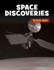 Space Discoveries By Mari Bolte Cover Image