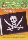 Pirates: A Nonfiction Companion to Magic Tree House #4: Pirates Past Noon Cover Image