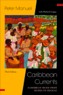 Caribbean Currents:: Caribbean Music from Rumba to Reggae (Studies In Latin America & Car) By Peter Manuel, Michael Largey Cover Image