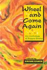 Wheel and Come Again: An Anthology of Reggae Poetry (Goose Lane Editions Poetry Books) Cover Image