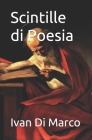 Scintille di poesia By Ivan Di Marco Cover Image