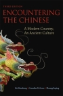 Encountering the Chinese: A Modern Country, an Ancient Culture By Hu Wenzhong, Cornelius N. Grove, Zhuang Enping Cover Image