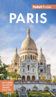 Fodor's Pocket Paris: A Compact Guide to the City of Light (Full-Color Travel Guide) Cover Image
