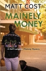 Mainely Money By Matt Cost Cover Image