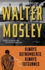 Always Outnumbered, Always Outgunned By Walter Mosley Cover Image