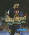 Lionel Messi: A Soccer Star Who Cares (Sports Stars Who Care) By Kimberly Gatto Cover Image