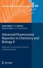 Advanced Fluorescence Reporters in Chemistry and Biology II: Molecular Constructions, Polymers and Nanoparticles Cover Image