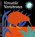 Versatile Vertebrates By Tom Velcovsky, Marie Kotasova Adamkova, Babora Idesova (Illustrator) Cover Image