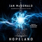 Hopeland By Ian McDonald, Esther Wane (Read by) Cover Image