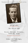 The Rub of Time: Bellow, Nabokov, Hitchens, Travolta, Trump: Essays and Reportage, 1994-2017 (Vintage International) By Martin Amis Cover Image