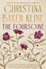 The Foursome: A Novel By Christina Baker Kline Cover Image