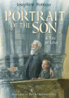 Portrait of the Son : A Tale of Love (The Theological Virtues Trilogy) Cover Image