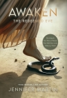 Awaken: The Redeemed Eve By Jennifer Martin Cover Image