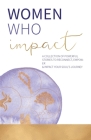 Women Who Impact By Kate Butler Cover Image