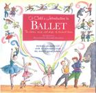 A Child's Introduction to Ballet: The Stories, Music, and Magic of Classical Dance (A Child's Introduction Series) By Meredith Hamilton (Illustrator), Laura Lee Cover Image