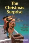 Christmas Surprise By Ruth Nulton Moore Cover Image