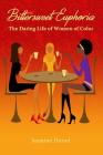 Bittersweet Euphoria: The Dating Life of Women of Color By Jasmine Herod Cover Image
