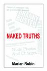 Naked Truths By Marian Rubin Cover Image