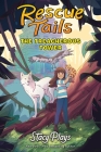 Rescue Tails: The Treacherous Tower By StacyPlays, Mélody Gringoire (Illustrator) Cover Image
