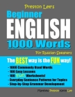 Preston Lee's Beginner English 1000 Words For Russian Speakers By Matthew Preston, Kevin Lee Cover Image