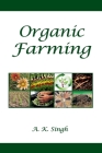 Organic Farming By A. K. Singh Cover Image