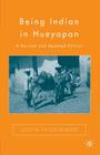 Being Indian in Hueyapan: A Revised and Updated Edition By J. Friedlander Cover Image