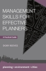 Management Skills for Effective Planners: A Practical Guide (Planning #32) Cover Image