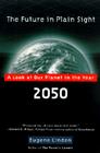 The Future in Plain Sight: A Look at Our Planet in the Year 2050 Cover Image