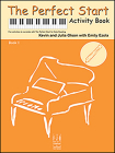 The Perfect Start Activity, Book 1 By Kevin Olson (Composer), Julia Olson (Composer), Emily Ezola (Composer) Cover Image