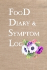 Food Diary and Symptom Log: Tracking Intake Meals Plan Eat Better, Feel Better, Symptoms Log Jeans Fabric Cover By Mary Hann Cover Image