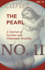 The Pearl - A Journal of Facetiae and Voluptuous Reading - No. 11 By Various Cover Image