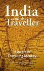 India and the Traveller: Aspects of Travelling Identity Cover Image