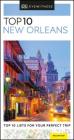 DK Eyewitness Top 10 New Orleans (Pocket Travel Guide) By DK Eyewitness Cover Image