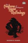 The Creatures of Philippine Lower Mythology Cover Image