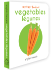 My First Book of Vegetables - Légumes: My First English - French Board Book By Wonder House Books Cover Image