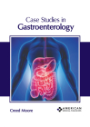Case Studies in Gastroenterology Cover Image