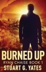 Burned Up Cover Image