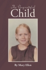 The Ungrateful Child By Mary Ellen Cover Image