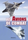 Les Avions de Combat By Ouvrage Collectif Cover Image