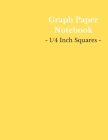 Graph Paper Notebook: 1/4 Inch Squares - Large (8.5 x 11 Inch) - 150 Pages - Yellow Cover By Totally Awesome Notebooks Cover Image