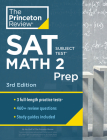 Princeton Review SAT Subject Test Math 2 Prep, 3rd Edition: 3 Practice Tests + Content Review + Strategies & Techniques (College Test Preparation) Cover Image