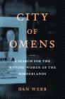 City of Omens: A Search for the Missing Women of the Borderlands Cover Image